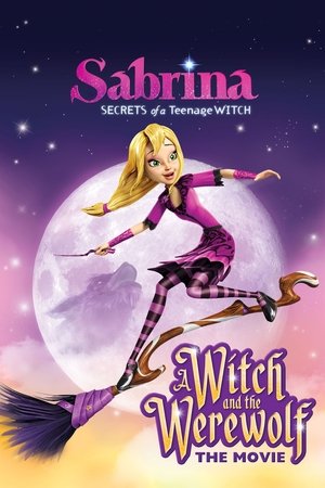 Sabrina: Secrets of a Teenage Witch - A Witch and the Werewolf - VJ Kevo