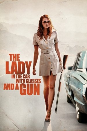 The Lady in the Car with Glasses and a Gun - Vj Son
