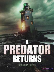 A Predator Returns By VJ Junior