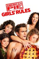 American Pie Presents: Girls' Rules By VJ Junior