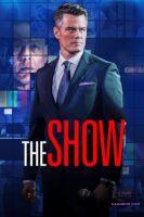 "The Show"